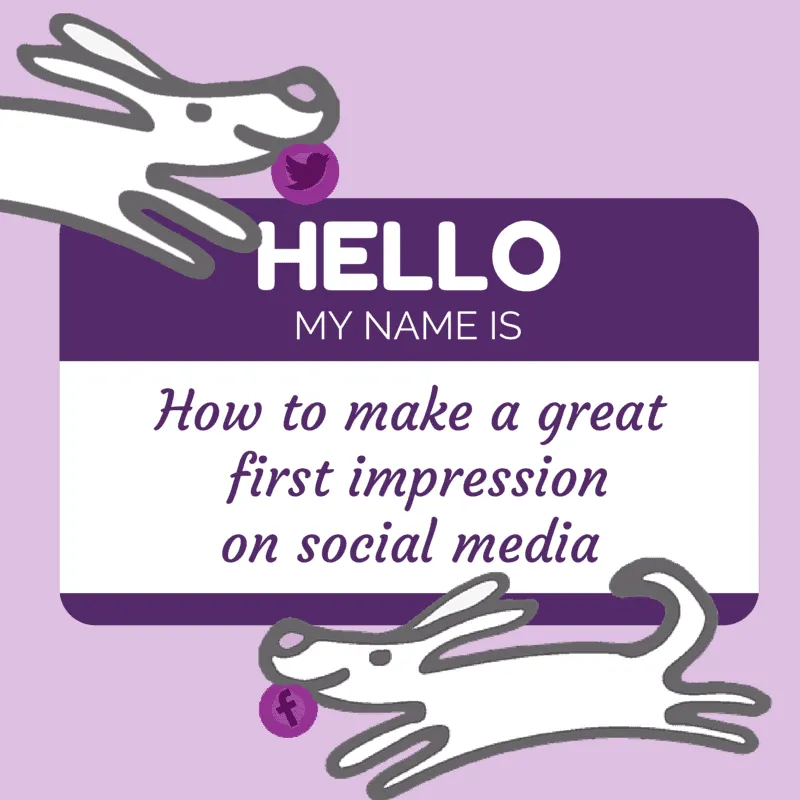 How to make a good first impression on social